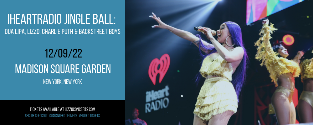 iHeartRadio Jingle Ball: Dua Lipa, Lizzo, Charlie Puth & Backstreet Boys at Lizzo Concerts