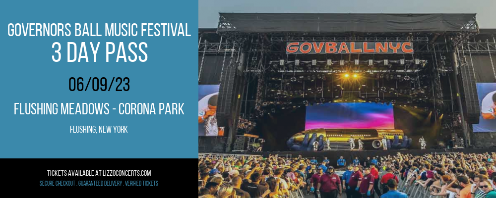 Governors Ball Music Festival - 3 Day Pass at Lizzo Concerts